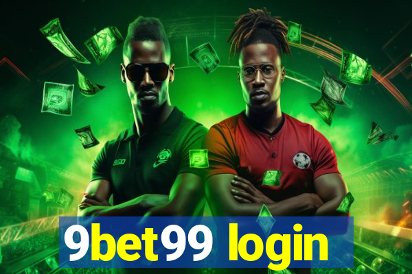 9bet99 login